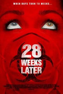“28 Weeks Later”